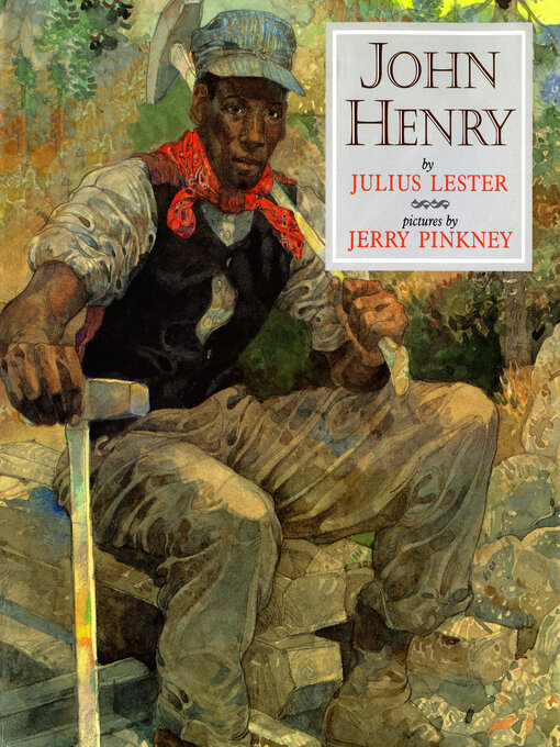 Title details for John Henry by Julius Lester - Available